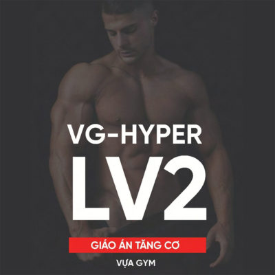 Ảnh sản phẩm Sách điện tử - Giáo trình tăng cơ VG-HYPER LV2 (bởi Vựa Gym) - 1