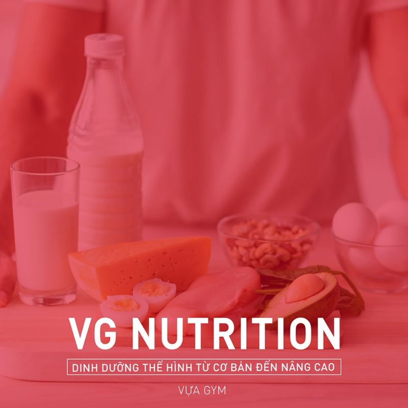 Ảnh sản phẩm Sách Điện Tử - Giáo trình Dinh Dưỡng Cơ Bản Đến Nâng Cao - VG Nutrition (bởi Vựa Gym)