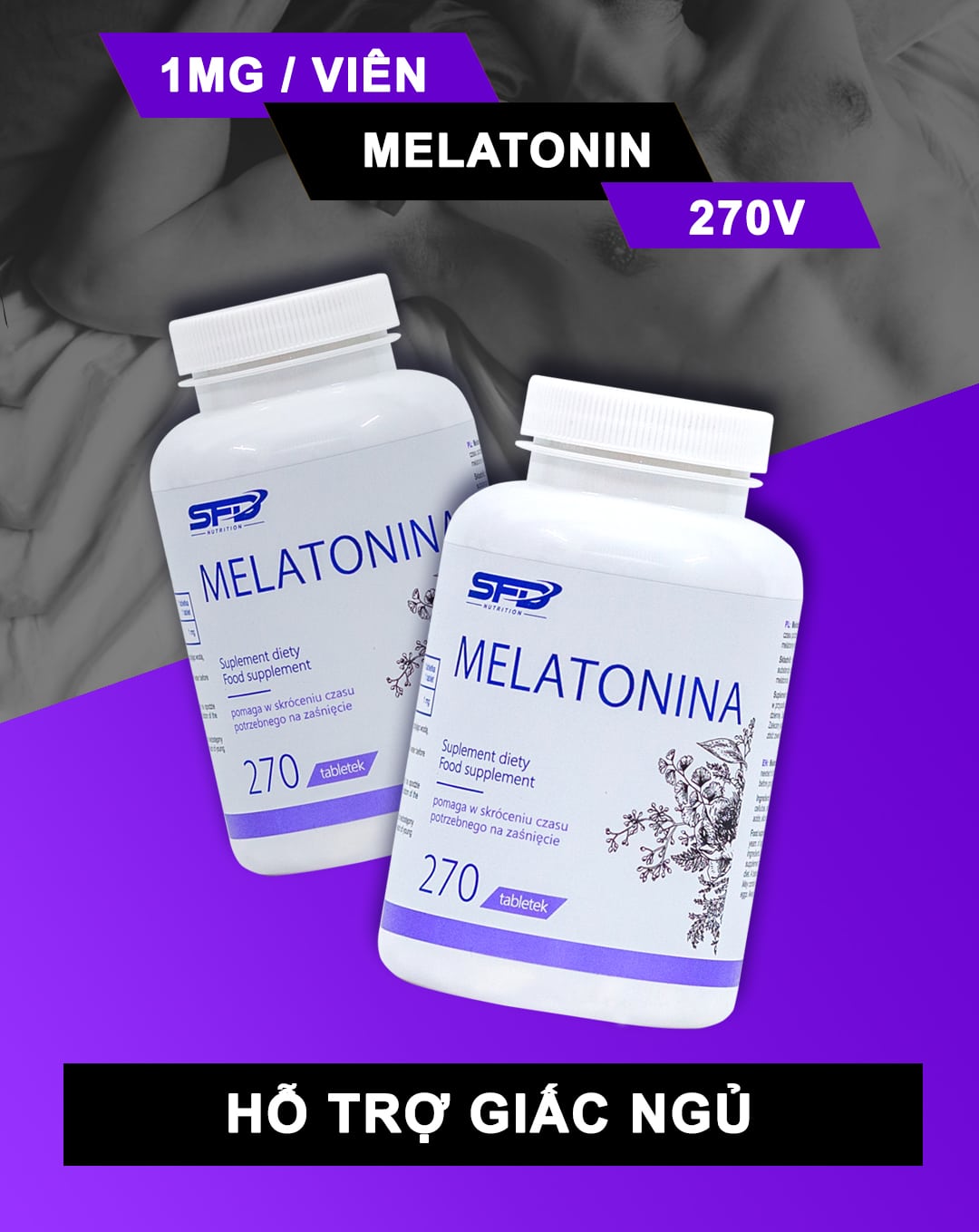 SFD - Melatonina (270 viên) - mela 1